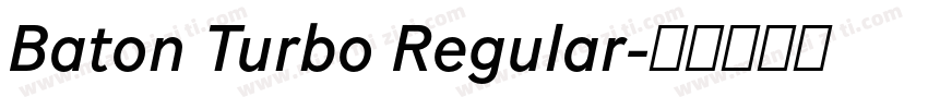 Baton Turbo Regular字体转换